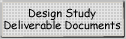 Design Study Deliverables